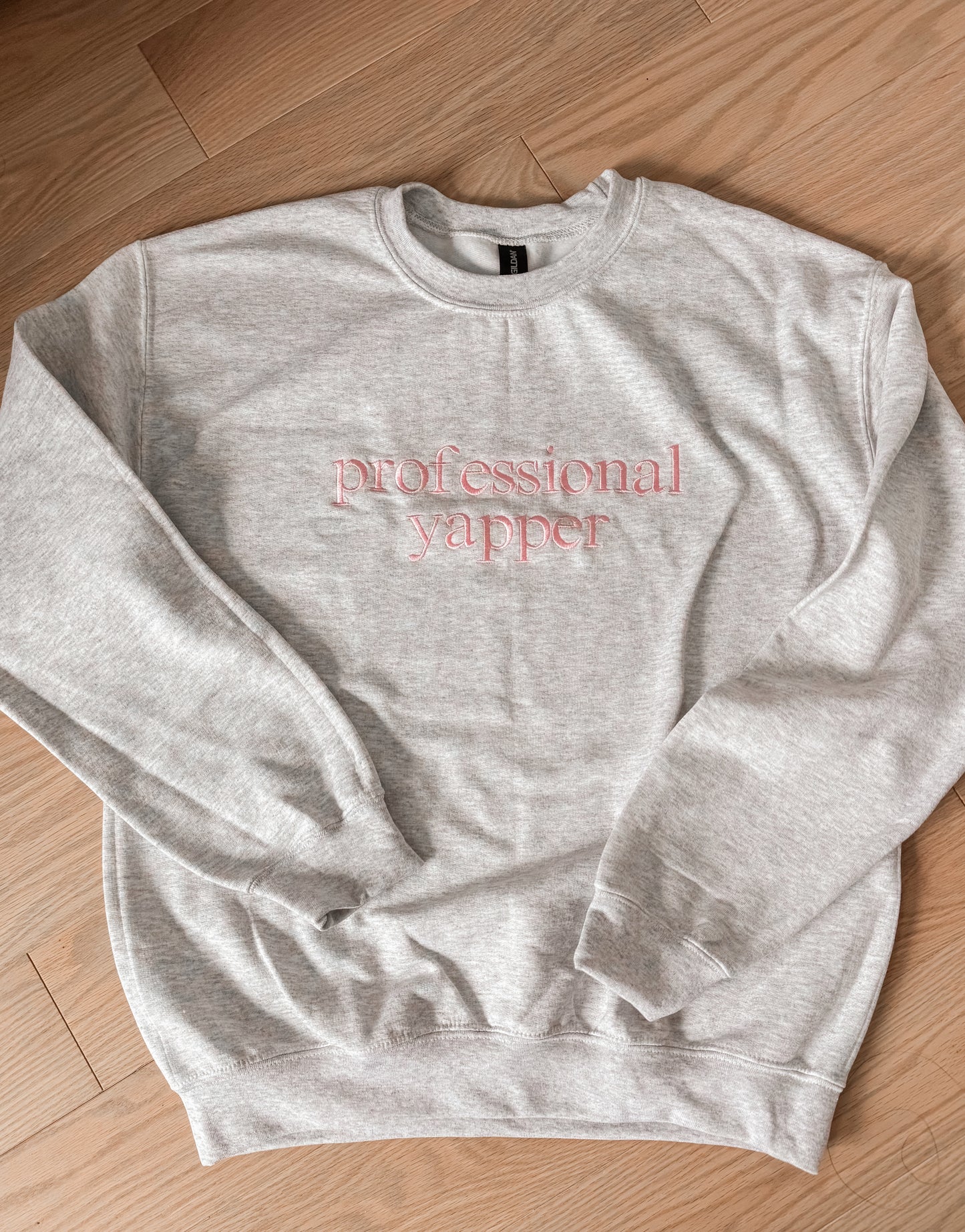 Professional Yapper Sweatshirt